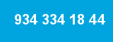 934 334 18 44